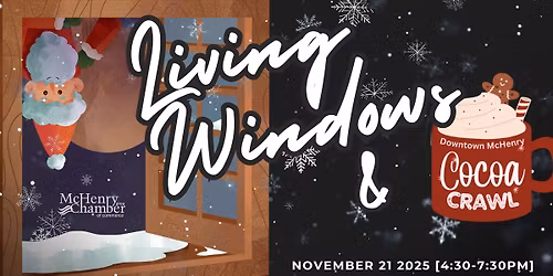 McHenry Downtown Cocoa Crawl & Living Windows