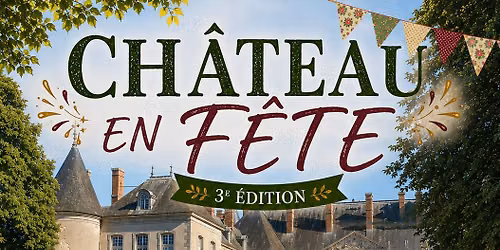 Ch\u00e2teau en f\u00eate