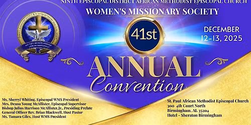 9th Episcopal District  AME Church WMS 41st Annual Convention