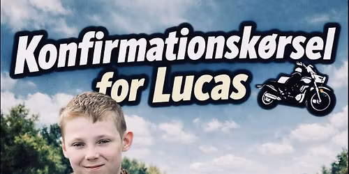 Lucas konfirmationsk\u00f8rsel