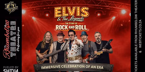 Elvis & The Legends - Rhumbelow Northlands