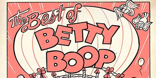 BEST OF BETTY BOOP | FLEISHER CARTOONS - APRIL 25TH