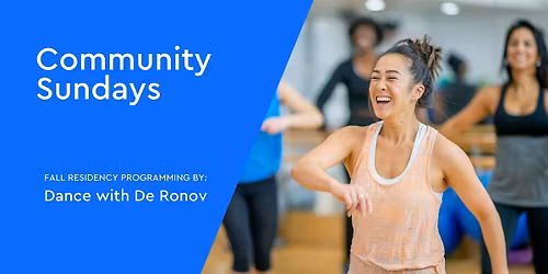Community Sundays: Dance with De Ronov