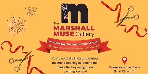 Ribbon Cutting Celebration at The Marshall Muse Gallery