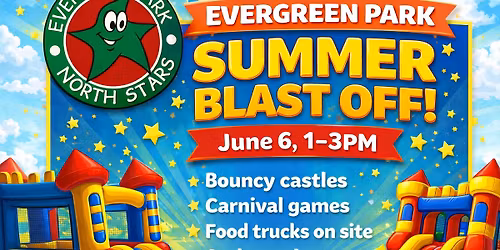 Evergreen Park Summer Blast Off! 