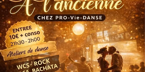 SOIREE DANSANTE | WCS-ROCK-SALSA-BACHATA