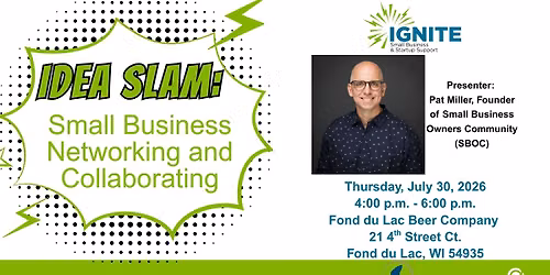 Idea Slam: Small Business Networking and Collaborating