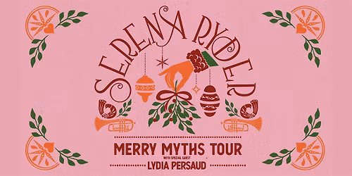 Melissas Missteak Presents: SERENA RYDER - With Guest Lydia Persaud