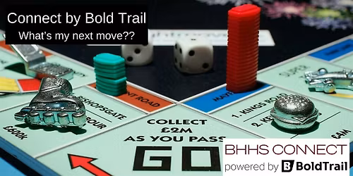 BHHS Connect by Bold Trail - What's Next?