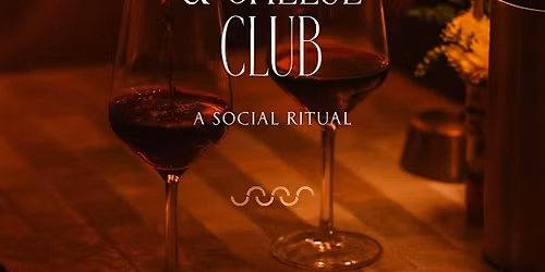 Wine & Cheese Club