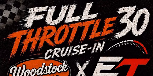 Full Throttle 30 Cruise-In 
