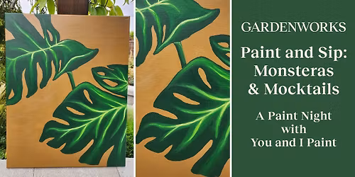 Paint and Sip: Monsteras & Mocktails \u2013 A Paint Night with You and I Paint
