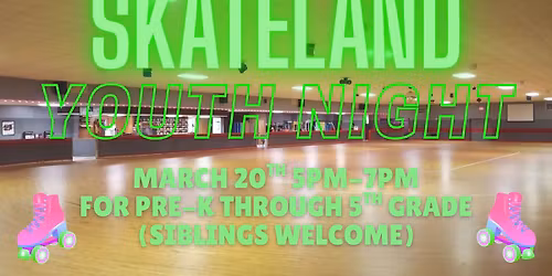 Skateland Youth Night