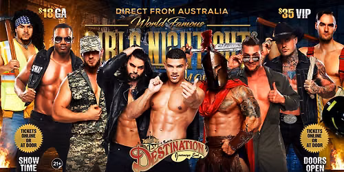 Oct 14th: Midland, TX- MAGIC HUNKS\u00ae AUSTRALIAN TAKEOVER at The Destination