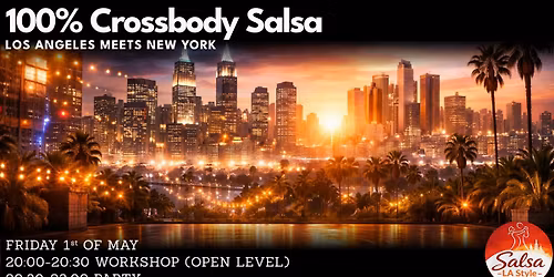 100% Crossbody Salsa: LA-Style meets New York - Workshop and Party