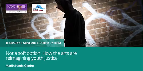 Not a soft option: How the arts are reimagining youth justice