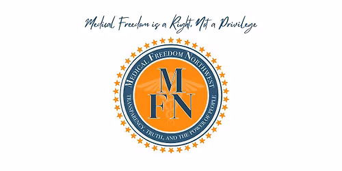 Medical Freedom Northwest 2026