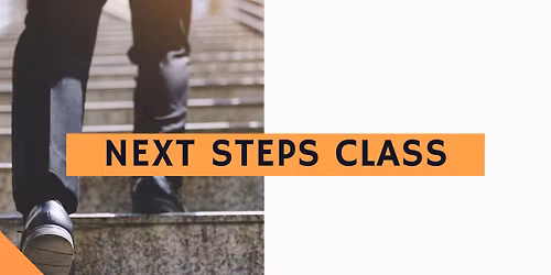 Next Steps Class