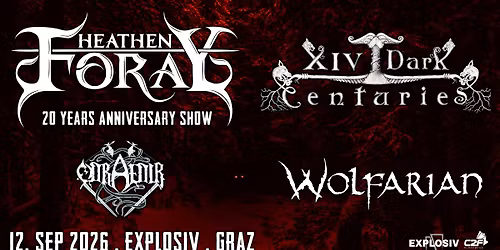 20 Jahre Heathen Foray | XIV Dark Centuries + Odraedir + Wolfarian