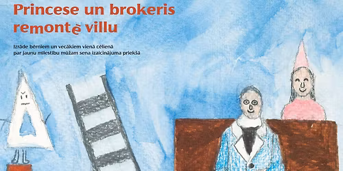 Princese un brokeris remont\u0113 villu