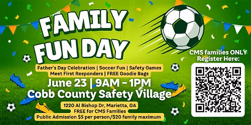 Family Fun Day: Father's Day Celebration at Cobb County Safety Village