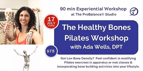 The Healthy Bones Pilates Workshop with Ada Wells, DPT