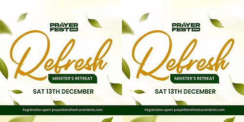 PRAYERFEST RETREAT - REFRESH 2025