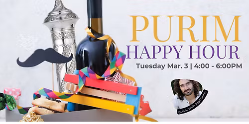 Purim Happy Hour