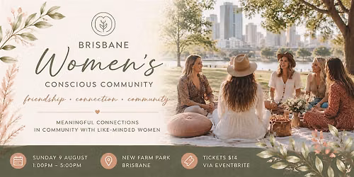 Brisbane Women's Conscious Community | New Farm Park Gathering