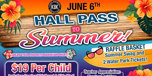Hall Pass to Summer at Khaos Brewcade - Saturday June 6th