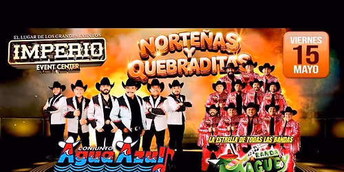 \ud83d\udc9a05\/15\/2026\ud83d\udc9a \ud83d\udd25BANDA MAGUEY & CONJUNTO AGUA AZUL\ud83d\udd25 EN IMPERIO\u203c\ufe0f\ud83e\udd29