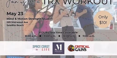 TRX Workout with Mind & Motion Strength Studio and Critical Gains Fitness
