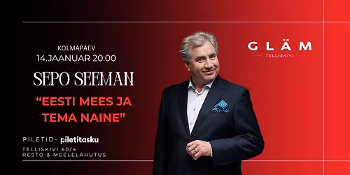 Sepo Seeman "Eesti mees ja tema naine" - GL\u00c4M 14.01