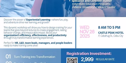 Experiental Education: Transforming Fun, Play and Adventure for Learning and Growth