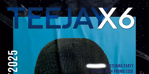 Teejayx6 LIVE in Los Angeles