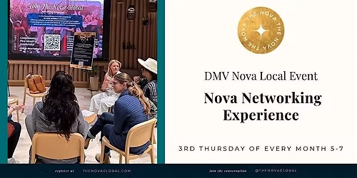 DMV Nova:  Networking Experience \u2014 Theme: Breaking the Burnout Cycle