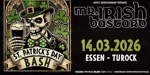 Mr. Irish Bastard - St. Patrick's Day Bash 2026 - Essen