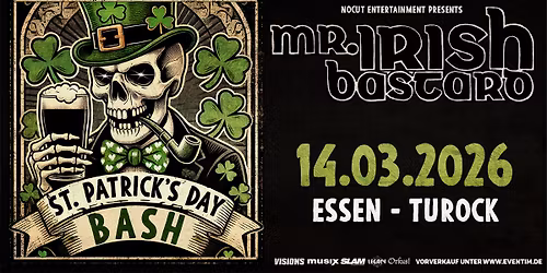 Mr. Irish Bastard - St. Patrick's Day Bash 2026 - Essen