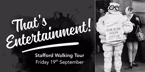 'That's Entertainment!' Walking Tour