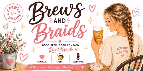 Brews & Braids \u2728 \u2014 A Braiding Class for Parents