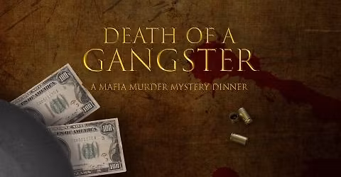 Death of a Gangster - A 1920s Murder Mystery & Silent Auction Fundraiser Dinner