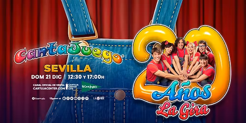 CantaJuego - Sevilla - 20 A\u00f1os La Gira