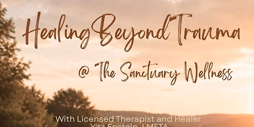 Healing Beyond Trauma