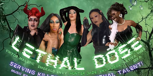 HAUS OF JADE PRESENTS... LETHAL DOSE!