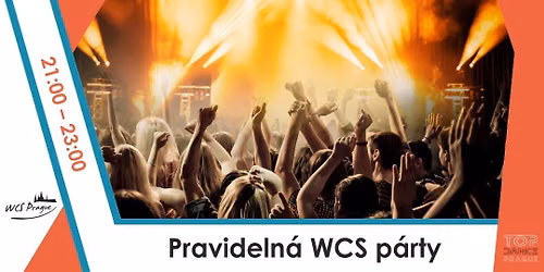 Pravideln\u00e1 \u00fatern\u00ed WCS p\u00e1rty @Top Dance Prague