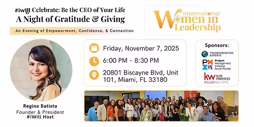 #iWill Celebrate: Be the CEO of Your Life \u2014 A Night of Gratitude & Giving