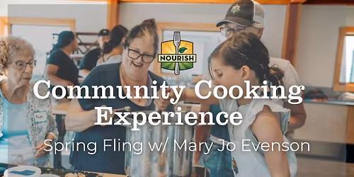 Community Cooking Experience: Spring Fling 