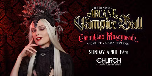 The Arcane Victorian Vampire Ball
