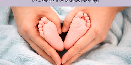 \ud83d\udc76\ud83d\udc63Parent and Baby Reflexology Group\ud83d\udc76\ud83d\udc63