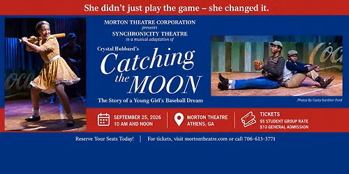 MTC Presents: Catching the Moon, The Story of a Young Girl's Baseball Dream